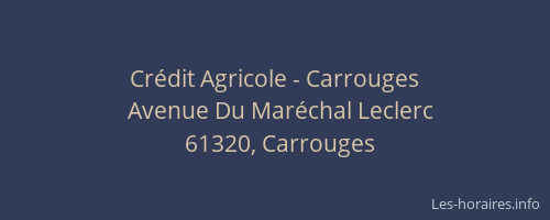 Cr&eacute;dit Agricole - Carrouges