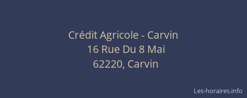 Crédit Agricole - Carvin