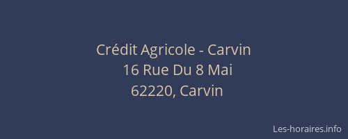 Cr&eacute;dit Agricole - Carvin
