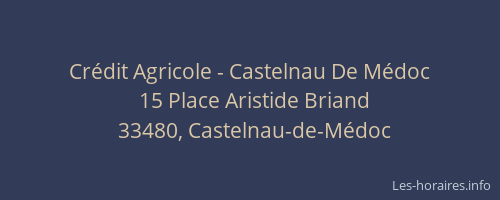 Crédit Agricole - Castelnau De Médoc