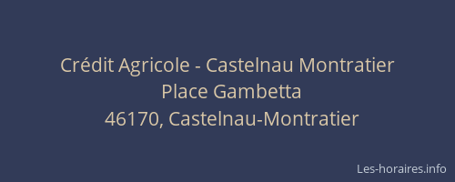 Crédit Agricole - Castelnau Montratier