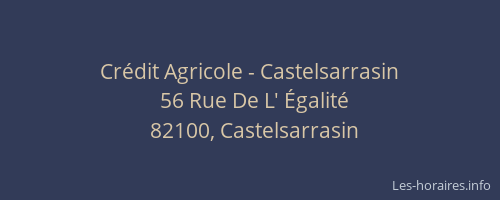 Cr&eacute;dit Agricole - Castelsarrasin