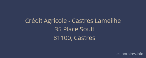Crédit Agricole - Castres Lameilhe