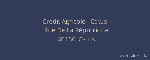 Crédit Agricole - Catus