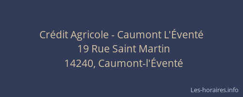 Cr&eacute;dit Agricole - Caumont L'&Eacute;vent&eacute;