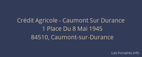 Crédit Agricole - Caumont Sur Durance