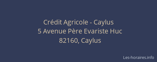 Cr&eacute;dit Agricole - Caylus