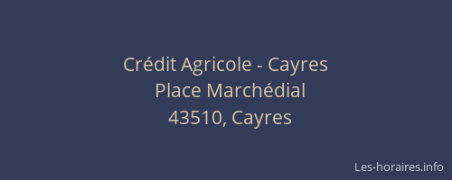 Crédit Agricole - Cayres