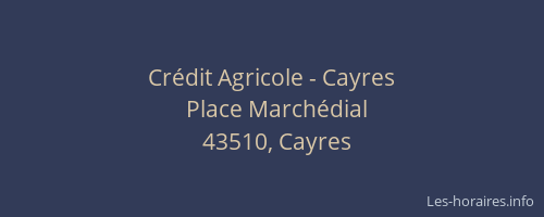 Cr&eacute;dit Agricole - Cayres