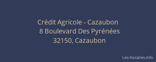 Cr&eacute;dit Agricole - Cazaubon