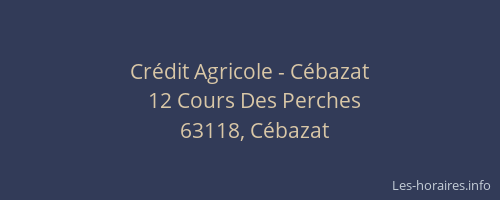 Cr&eacute;dit Agricole - C&eacute;bazat