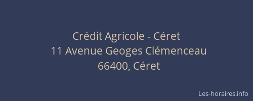 Cr&eacute;dit Agricole - C&eacute;ret