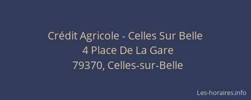 Cr&eacute;dit Agricole - Celles Sur Belle