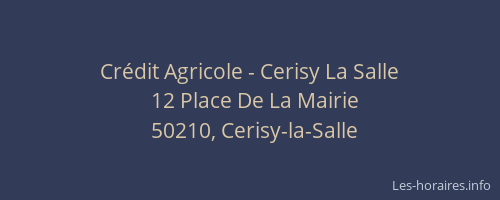 Crédit Agricole - Cerisy La Salle