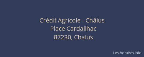 Crédit Agricole - Châlus