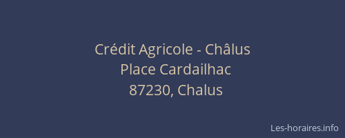 Cr&eacute;dit Agricole - Ch&acirc;lus