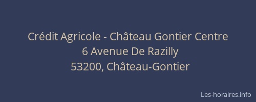 Crédit Agricole - Château Gontier Centre