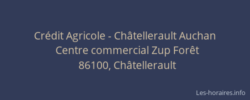 Crédit Agricole - Châtellerault Auchan