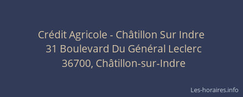 Crédit Agricole - Châtillon Sur Indre