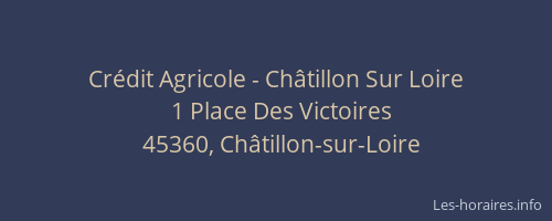 Crédit Agricole - Châtillon Sur Loire