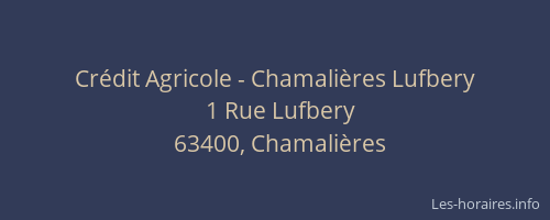 Crédit Agricole - Chamalières Lufbery