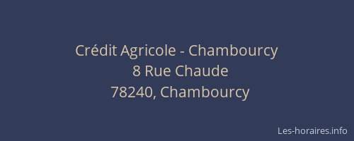 Cr&eacute;dit Agricole - Chambourcy