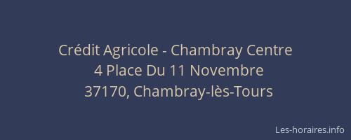 Crédit Agricole - Chambray Centre