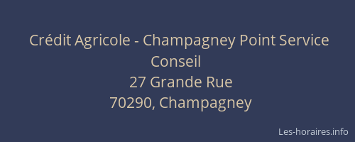 Cr&eacute;dit Agricole - Champagney Point Service Conseil