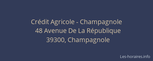 Crédit Agricole - Champagnole
