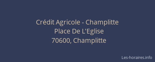 Crédit Agricole - Champlitte