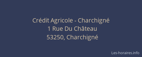 Crédit Agricole - Charchigné