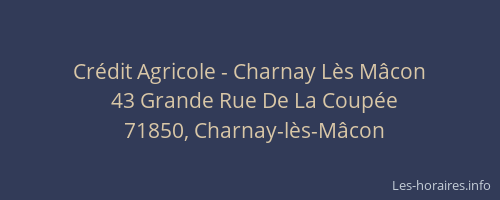 Crédit Agricole - Charnay Lès Mâcon