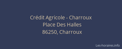 Cr&eacute;dit Agricole - Charroux