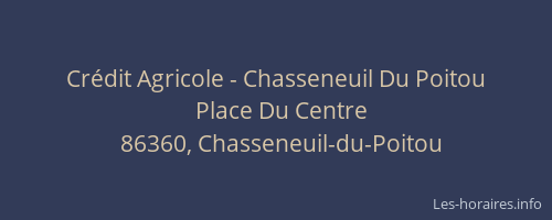 Crédit Agricole - Chasseneuil Du Poitou