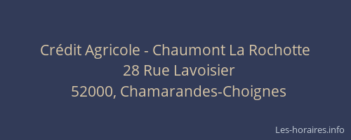 Cr&eacute;dit Agricole - Chaumont La Rochotte