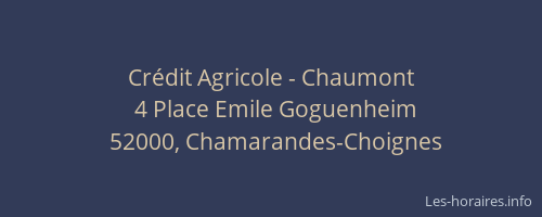 Cr&eacute;dit Agricole - Chaumont