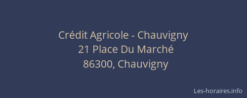 Crédit Agricole - Chauvigny