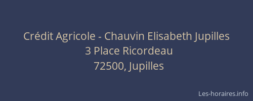 Cr&eacute;dit Agricole - Chauvin Elisabeth Jupilles