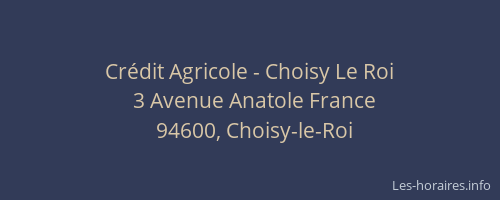 Cr&eacute;dit Agricole - Choisy Le Roi