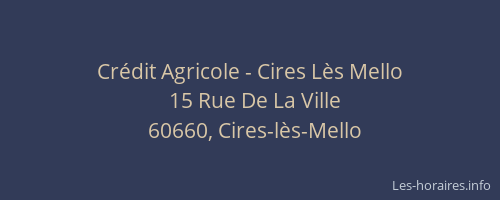 Cr&eacute;dit Agricole - Cires L&egrave;s Mello