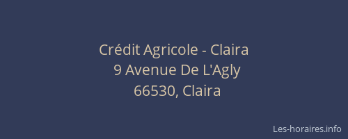 Cr&eacute;dit Agricole - Claira