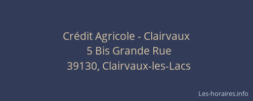 Crédit Agricole - Clairvaux