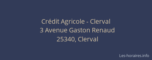 Cr&eacute;dit Agricole - Clerval