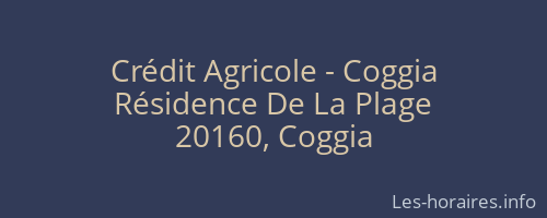 Cr&eacute;dit Agricole - Coggia