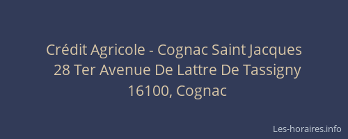 Crédit Agricole - Cognac Saint Jacques