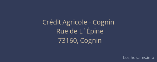 Crédit Agricole - Cognin
