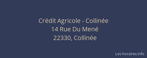 Cr&eacute;dit Agricole - Collin&eacute;e