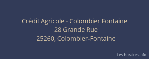Cr&eacute;dit Agricole - Colombier Fontaine
