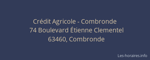 Cr&eacute;dit Agricole - Combronde