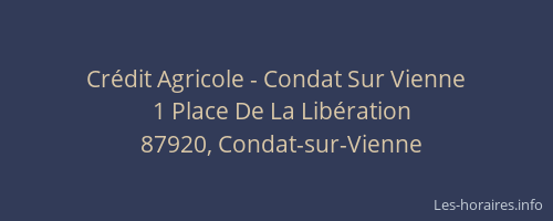 Cr&eacute;dit Agricole - Condat Sur Vienne